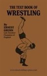 Ernest Gruhn - THE TEXTBOOK OF WRESTLING
