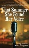 Jean Burgess, Jean M. Burgess - That Summer She Found Her Voice