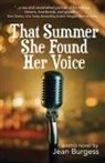 Jean Burgess, Jean M. Burgess - That Summer She Found Her Voice