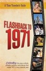B. Bradforsand-Tyler - Flashback to 1971 - A Time Traveler's Guide