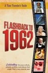 B. Bradforsand-Tyler - Flashback to 1962 - A Time Traveler's Guide