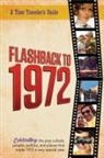 B. Bradforsand-Tyler - Flashback to 1972 - A Time Traveler's Guide