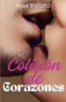 Rose Milord - Colisión de Corazones