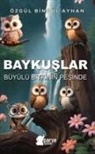 Özgül Bingül Ayhan - Baykuslar