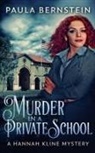 Paula Bernstein - Murder in a Private School