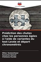 Suvarna Ganvir, Chetana Kunde, Hitav Someshwar - Prédiction des chutes chez les personnes âgées à l'aide de variantes du test Levée et départ chronométrés