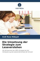 Andi Reza Hidayat - Die Umsetzung der Strategie zum Leseverstehen