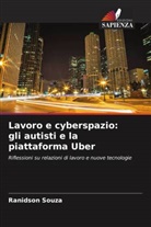 Ranidson Souza - Lavoro e cyberspazio: gli autisti e la piattaforma Uber
