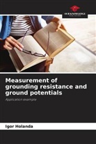 Igor Holanda - Measurement of grounding resistance and ground potentials