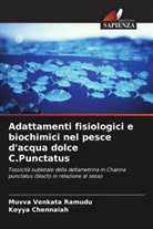 Koyya Chennaiah, Muvva Venkata Ramudu - Adattamenti fisiologici e biochimici nel pesce d'acqua dolce C.Punctatus