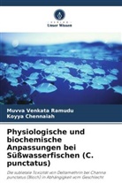 Koyya Chennaiah, Muvva Venkata Ramudu - Physiologische und biochemische Anpassungen bei Süßwasserfischen (C. punctatus)