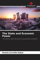Renata Carvalho Kobus - The State and Economic Power