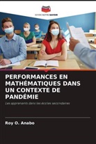 Roy O. Anabo - PERFORMANCES EN MATHÉMATIQUES DANS UN CONTEXTE DE PANDÉMIE