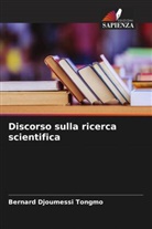 Bernard Djoumessi Tongmo - Discorso sulla ricerca scientifica