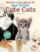 Christina Rose - Mother's Day Book Of Dot To Dot Cute Cats