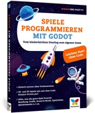 Uwe Post - Spiele programmieren mit Godot