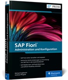 Michael Englbrecht, Andreas Pflugrad - SAP Fiori - Administration und Konfiguration