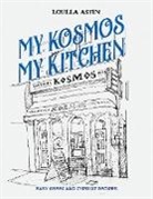Loulla Astin - My Kosmos My Kitchen