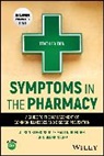 Alison Blenkinsopp, Alison (Keele University Blenkinsopp, John Blenkinsopp, John (Bradford University) Blenkinsopp, Blenkinsopp Alison, Blenkinsopp John... - Symptoms in the Pharmacy