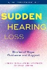 Caroline Norman, Norman Caroline, Andrea Simonson, Carly Sygrove, Carly Simonson Sygrove, Carly/ Simonson Sygrove - Sudden Hearing Loss