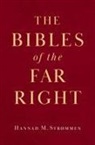Hannah M. Str mmen, Hannah M. (Senior Lecturer Strmmen, Hannah M. Strømmen, Hannah M. (Wallenberg Academy Fellow Strømmen - Bibles of the Far Right