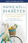Sheri Colberg, Colberg Sheri, Medha Munshi, Medha Colberg Munshi, Medha/ Colberg Munshi - Aging Well With Diabetes
