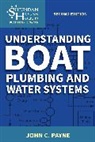 John C. Payne, Payne John C. - Understanding Boat Plumbing and Water Systems