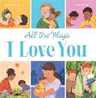 Helen Docherty, Docherty Helen, Daniela Sosa - All the Ways I Love You (HB)