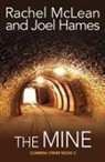 Joel Hames, Rachel Mclean - The Mine