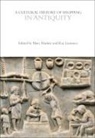 Mary Harlow, Ray Laurence, Jon Stobart, Mary Harlow, Ray Laurence, Rappaport Erika - A Cultural History of Shopping in Antiquity