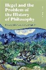 Thomas Raysmith - Hegel and the Problem of the History of Philosophy