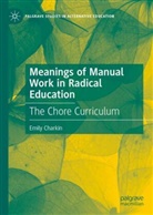 Emily Charkin - Meanings of Manual Work in Radical Education
