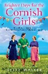Betty Walker - The Cornish Girls Series