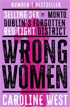 Caroline West - Wrong Women
