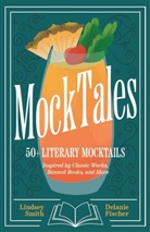 Delanie Fischer, Lindsey Smith - MockTales