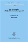 Hartwig Bülck - Zur Stellung der Mitgliedstaaten im Europarecht.