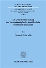 Christoph E. Hauschka - Die Dienstrechtsstellung der Vorstandsmitglieder der öffentlich-rechtlichen Sparkassen.