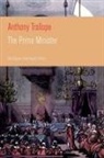 Anthony Trollope - The Prime Minister (the Classic Unabridged Edition)