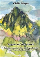 Clelia Meyer - Augen auf und durch