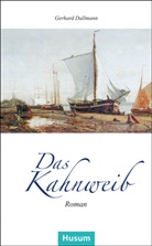 Gerhard Dallmann - Das Kahnweib