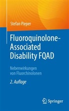 Stefan Pieper - Fluoroquinolone-Associated Disability FQAD