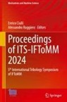 Enrico Ciulli, Ruggiero, Alessandro Ruggiero - Proceedings of ITS-IFToMM 2024