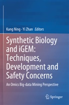 Kang Ning, Zhan, Yi Zhan - Synthetic Biology and iGEM: Techniques, Development and Safety Concerns