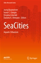 Joerg Baumeister, Ioana C Giurgiu, Ioana C. Giurgiu, Despina Linaraki, Despina Linaraki et al, Daniela A. Ottmann - SeaCities
