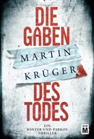 Martin Krüger - Die Gaben des Todes
