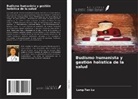 Lung-Tan Lu - Budismo humanista y gestión holística de la salud
