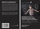 Mário Cruz, Marta Fortunato - Gamificación en la Enseñanza del Inglés como Lengua Extranjera