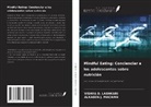Vishva D. Lashkari, Alkaben J. Macwan - Mindful Eating: Concienciar a los adolescentes sobre nutrición