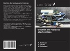 P. Kanmani, T. Lalitha, M. Rekadevi - Gestión de residuos electrónicos