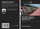 Karine Sales Arendt - Movilidad urbana y potencial ciclista en Dourados-MS